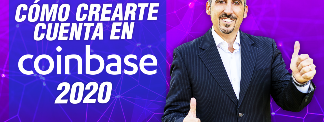Como Crear Cuenta en Coinbase 2020