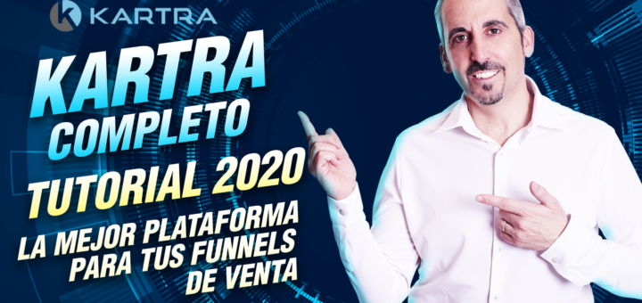 Tutorial KARTRA en español COMPLETO y FÁCIL [mejor plataforma para crear funnel de ventas 2020]