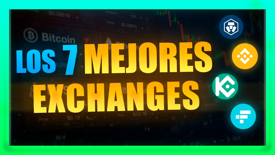 TOP 7 🏆 MEJORES EXCHANGES de CRIPTOMONEDAS