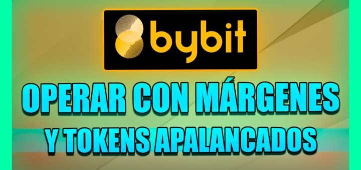 Cómo OPERAR con MÁRGENES en BYBIT [+ Tokens Apalancados] Curso Gratis Bybit #3 📗