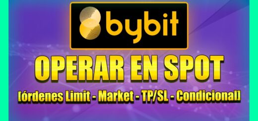 Cómo OPERAR en SPOT en BYBIT [Órdenes Limit - Market - TP-SL - Condicional] Curso Gratis Bybit #2 📗