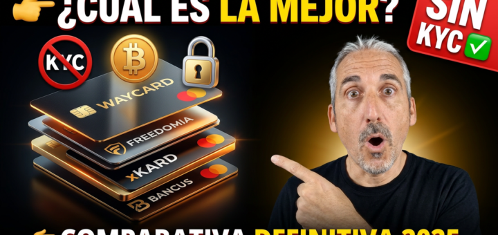 🟢 ¿Cuál es la MEJOR TARJETA CRIPTO en 2026? 💳 La COMPARATIVA DEFINITIVA [SIN KYC, FEES y MÁS]